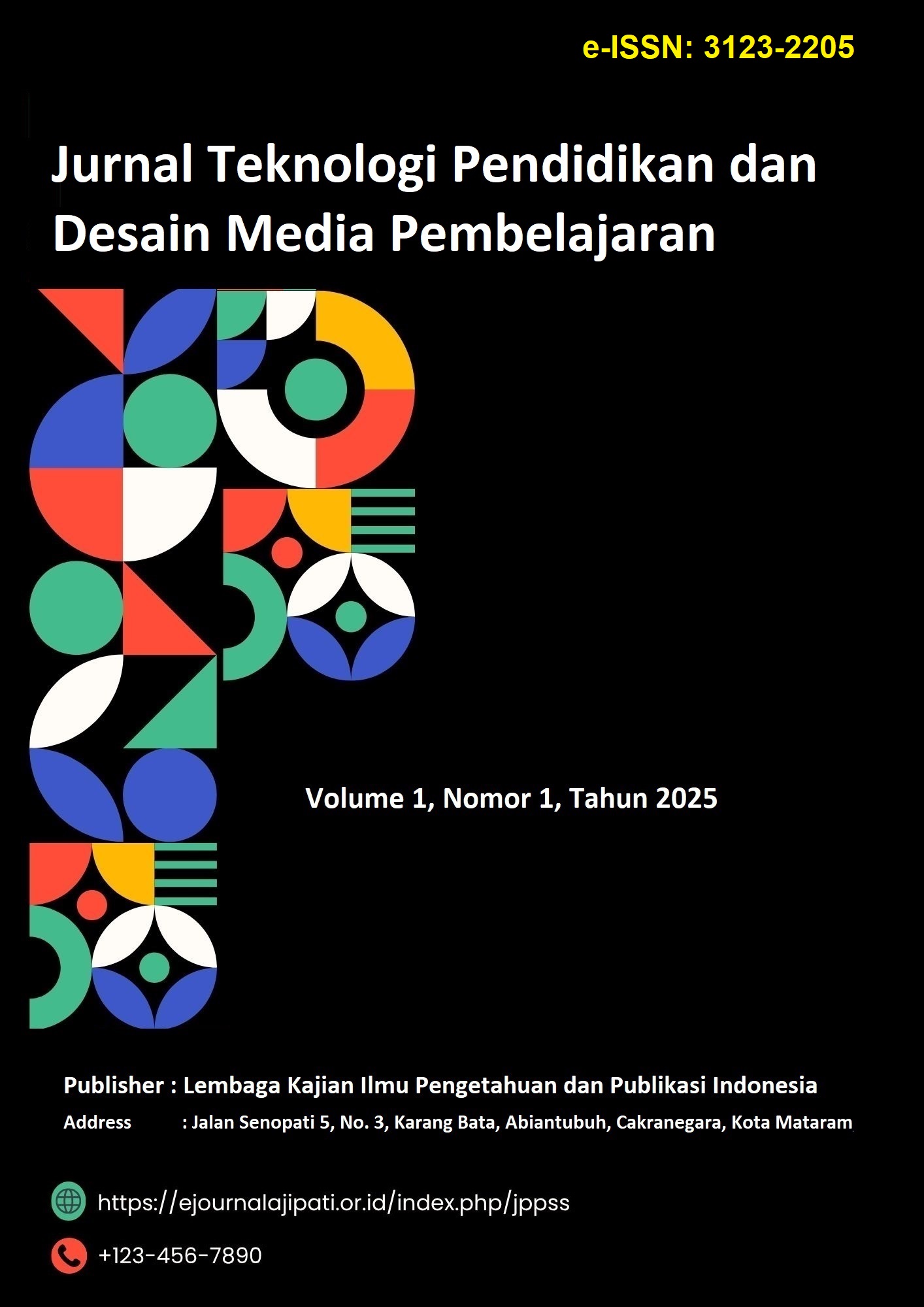 					View Vol. 1 No. 1 (2025): Jurnal Teknologi Pendidikan dan Desain Media Pembelajaran
				